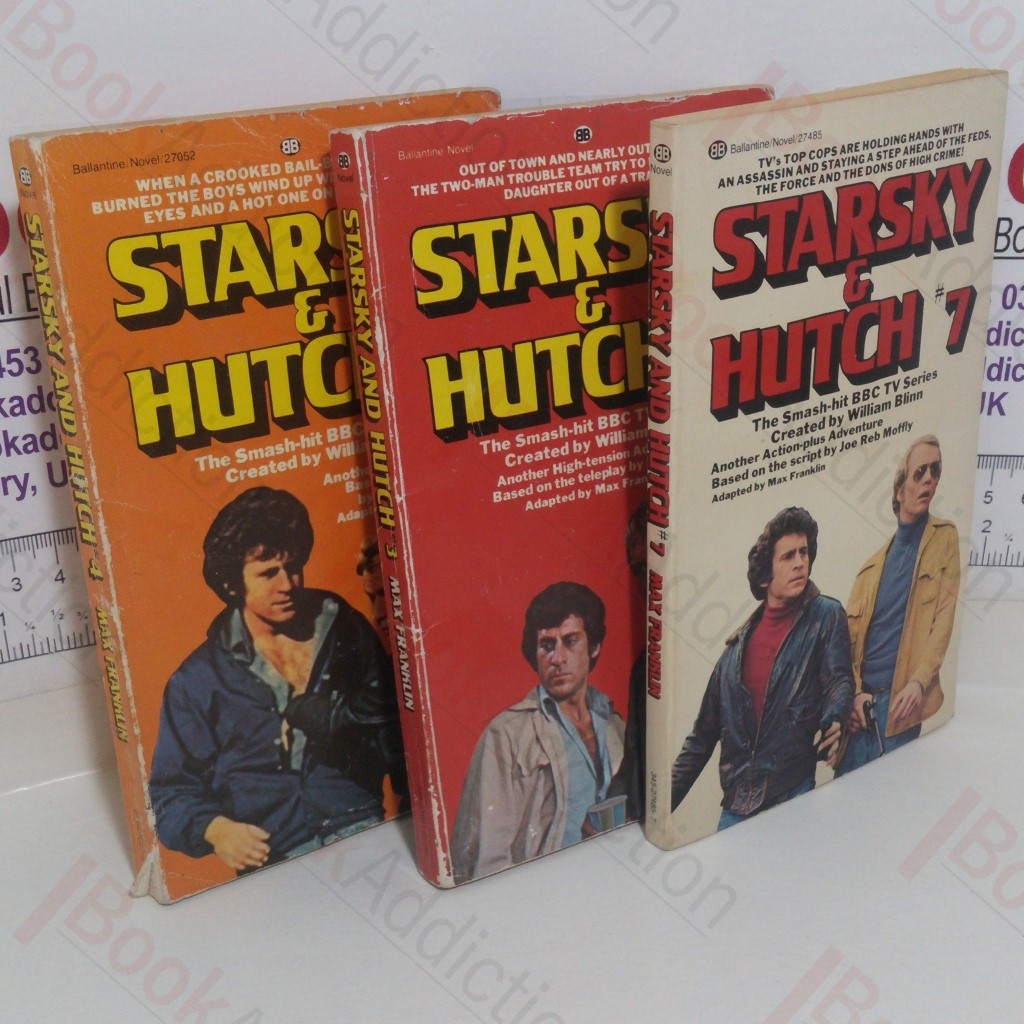 Starsky and Hutch #3 (Death Ride); Starsky and Hutch #7 (The Set Up); Starsky and Hutch #4 (Bounty Hunter) (Three Vintage Starksky and Hutch Paperbacks)