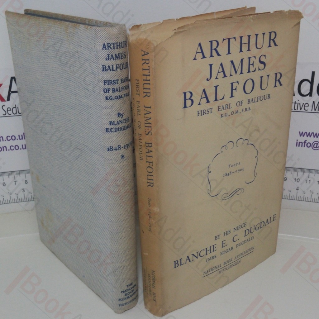 Arthur James Balfour, First Earl of Balfour, 1848-1905