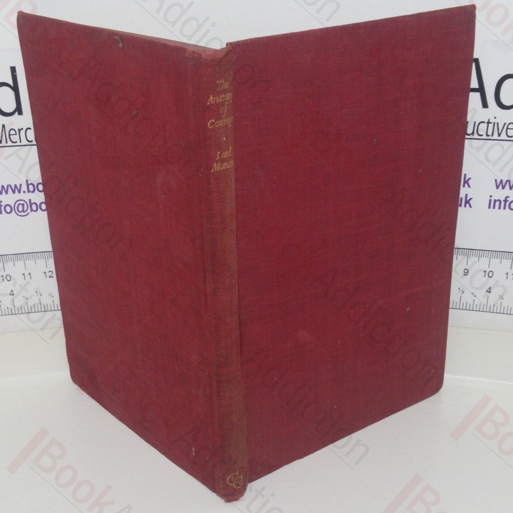 The Anatomy of Courage