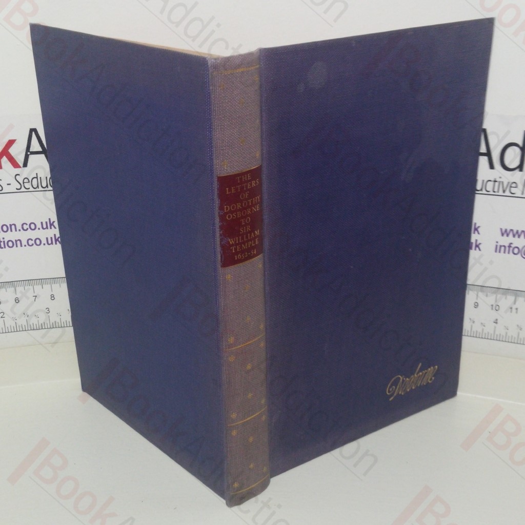 Letters of Dorothy Osbourne to Sir William Temple, 1652-54