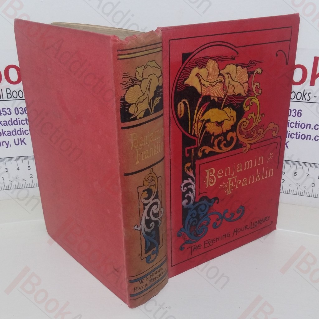 Benjamin Franklin, Doer of Good: A Biography (The Evening Hour Library)