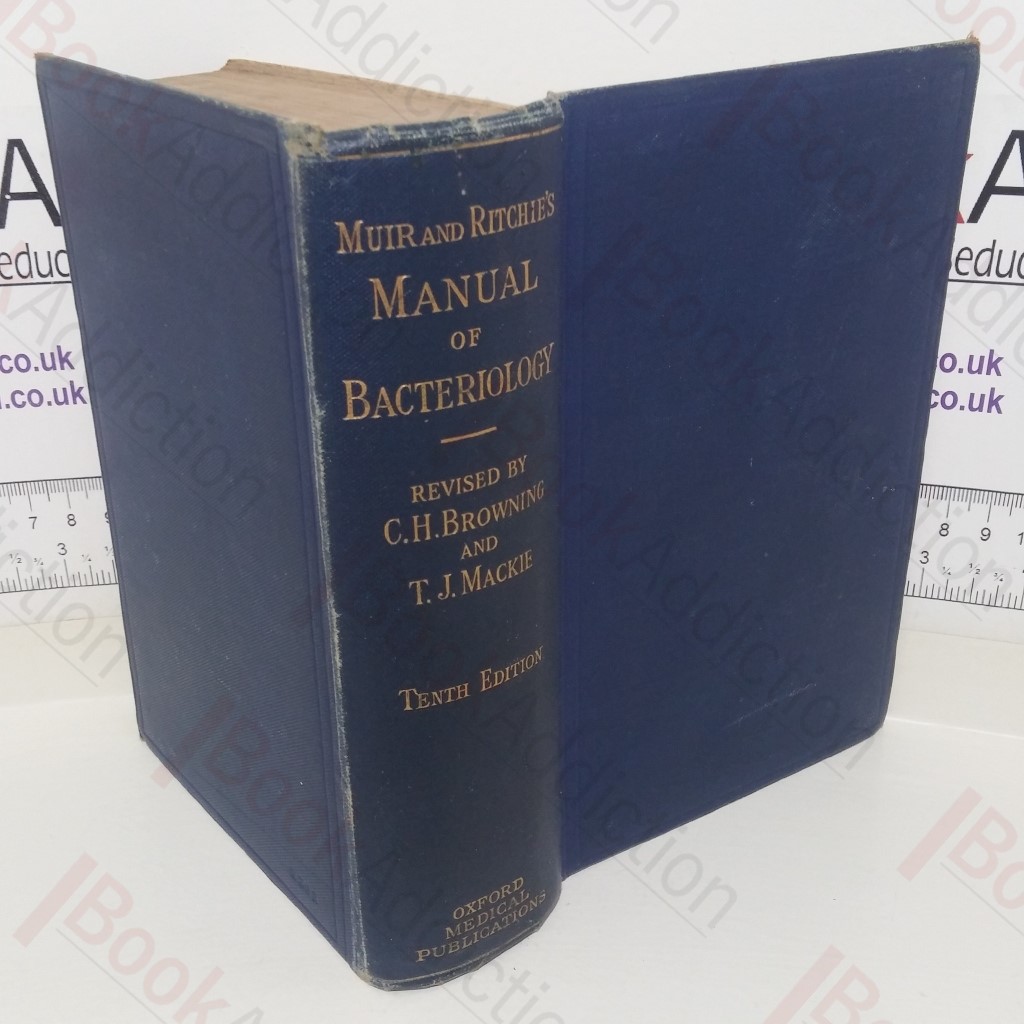 Muir and Ritchie's Manual of Bacteriology