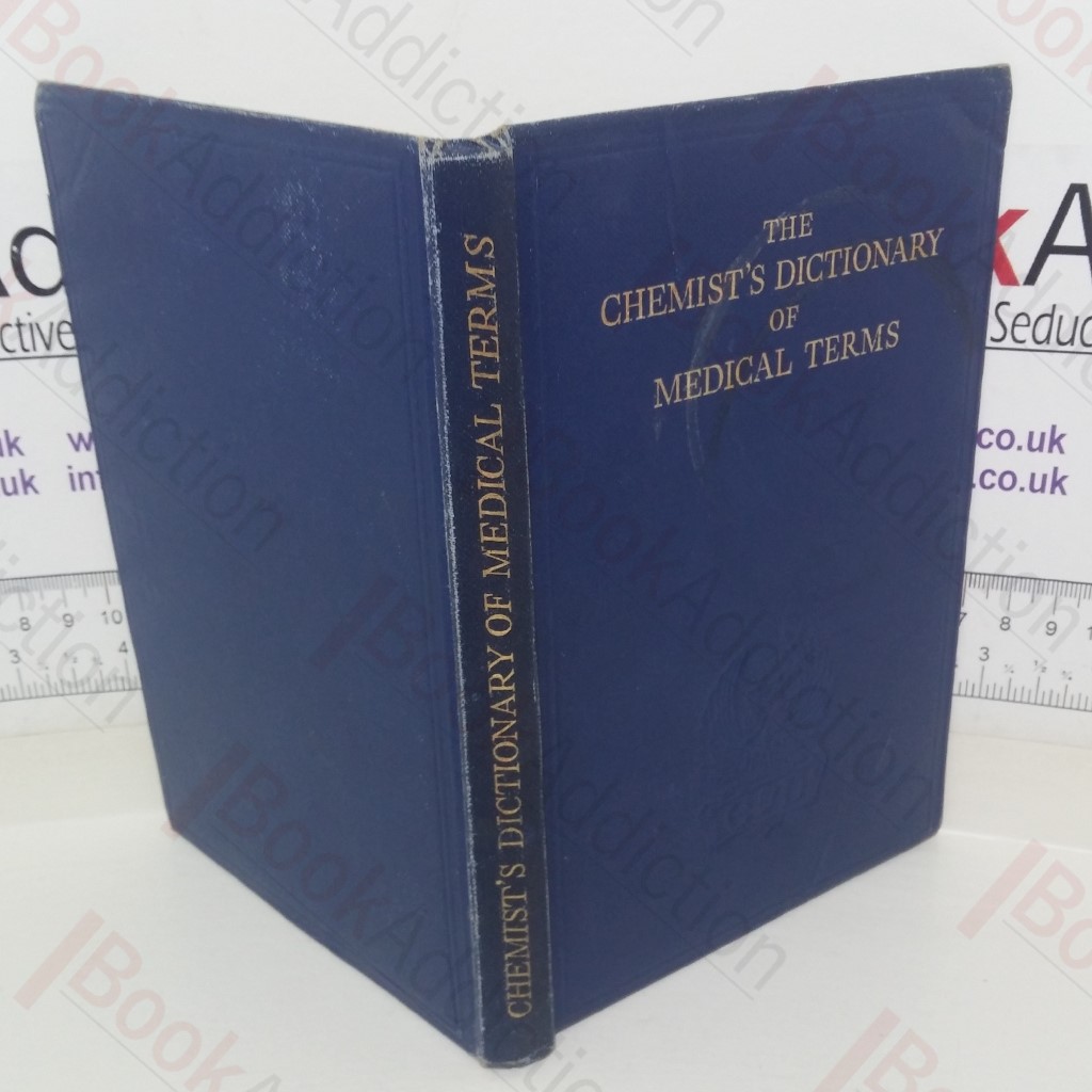 The Chemist's Dictionary of Medical Terms