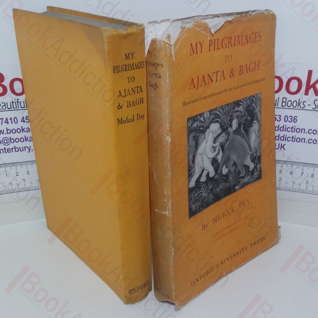 My Pilgrimages to Ajanta and Bagh