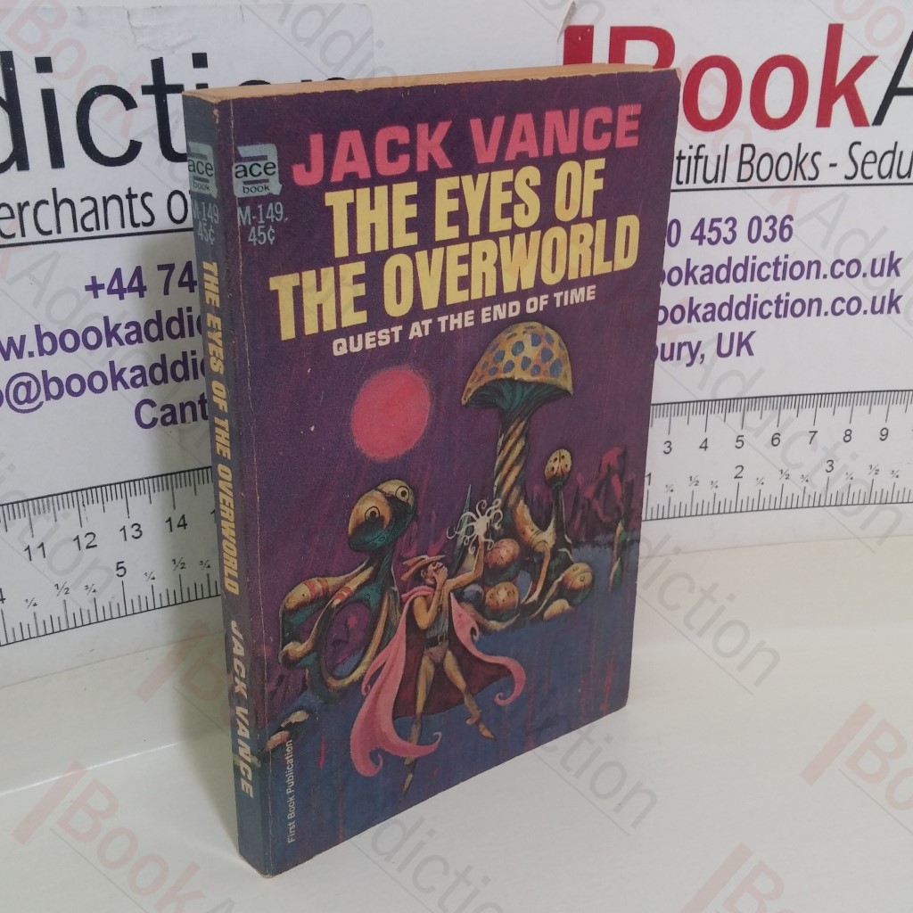 The Eyes of the Overworld Quest at the End of Time