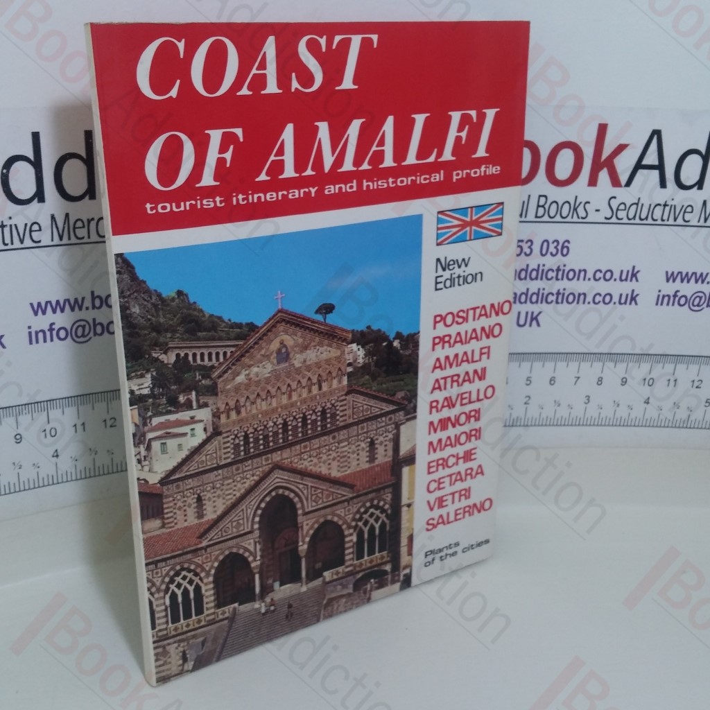 Coast of Amalfi: Tourist Itinerary and Historical Profile