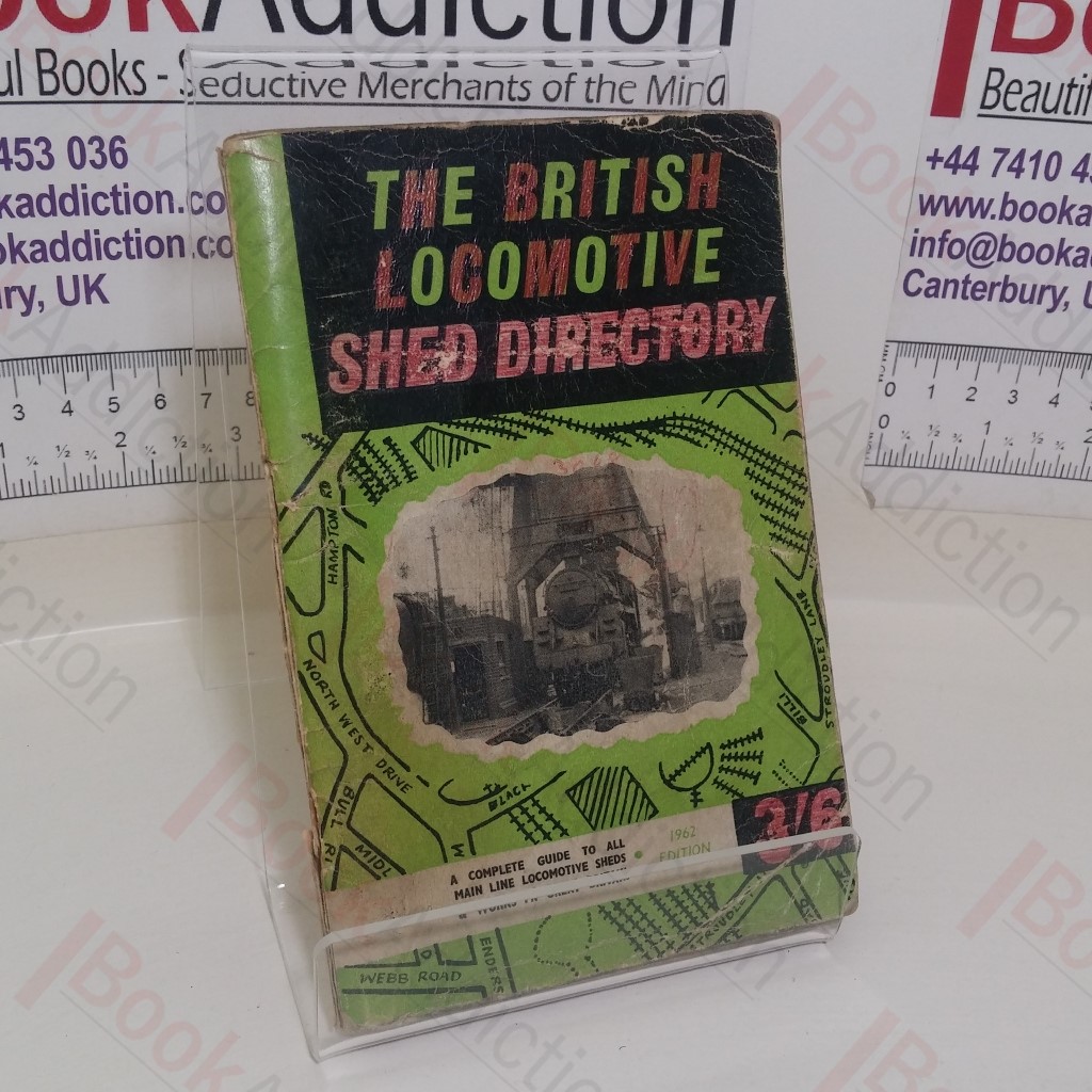 British Locomotive Shed: Directory (11th edition, 1962)