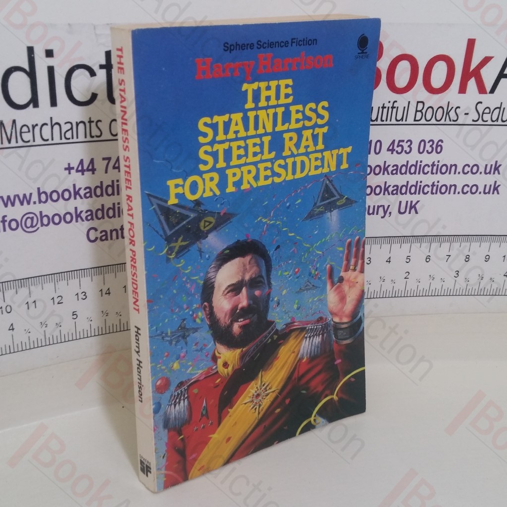 The Stainless Steel Rat For President (Signed)