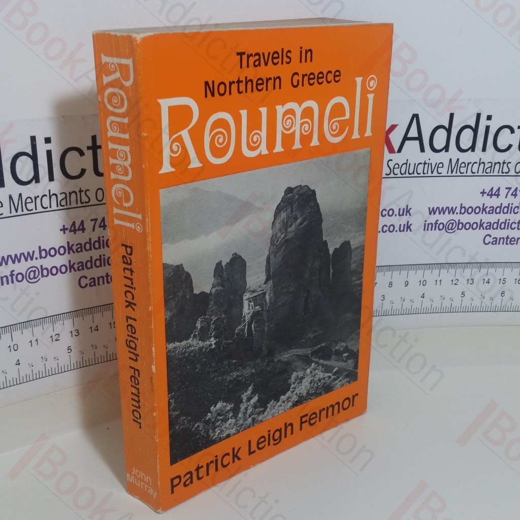 Roumeli: Travels in Northern Greece