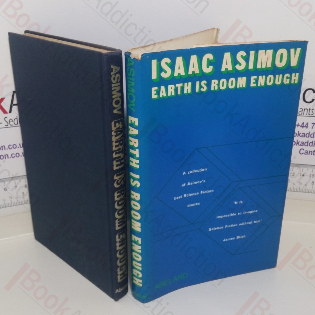 Earth Is Room Enough: Science Fiction Tales of Our Own Planet