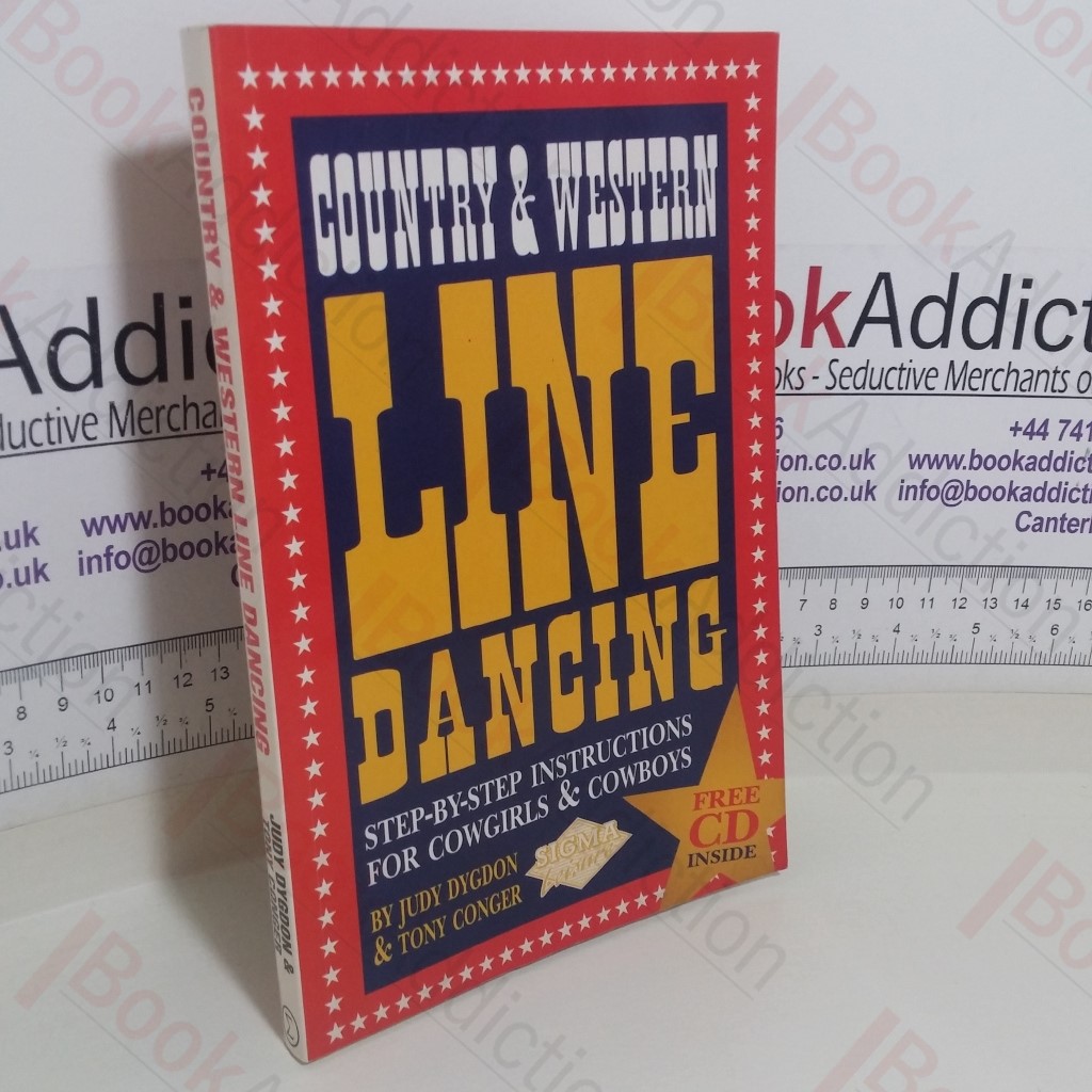 Country and Western Line Dancing: Step-by-Step Instructions for Cowgirls and Cowboys