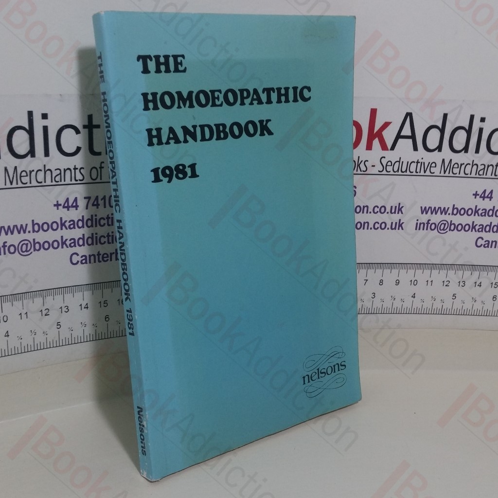 The Homeopathic Handbook, 1981
