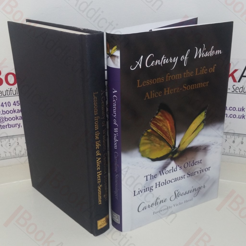 A Century of Wisdom: Lessons from the Life of Alice Herz-Somer, the World's Oldest Living Holocaust Survivor