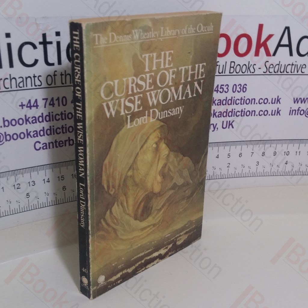 Curse of the Wise Woman (Dennis Wheatley Library of the Occult)