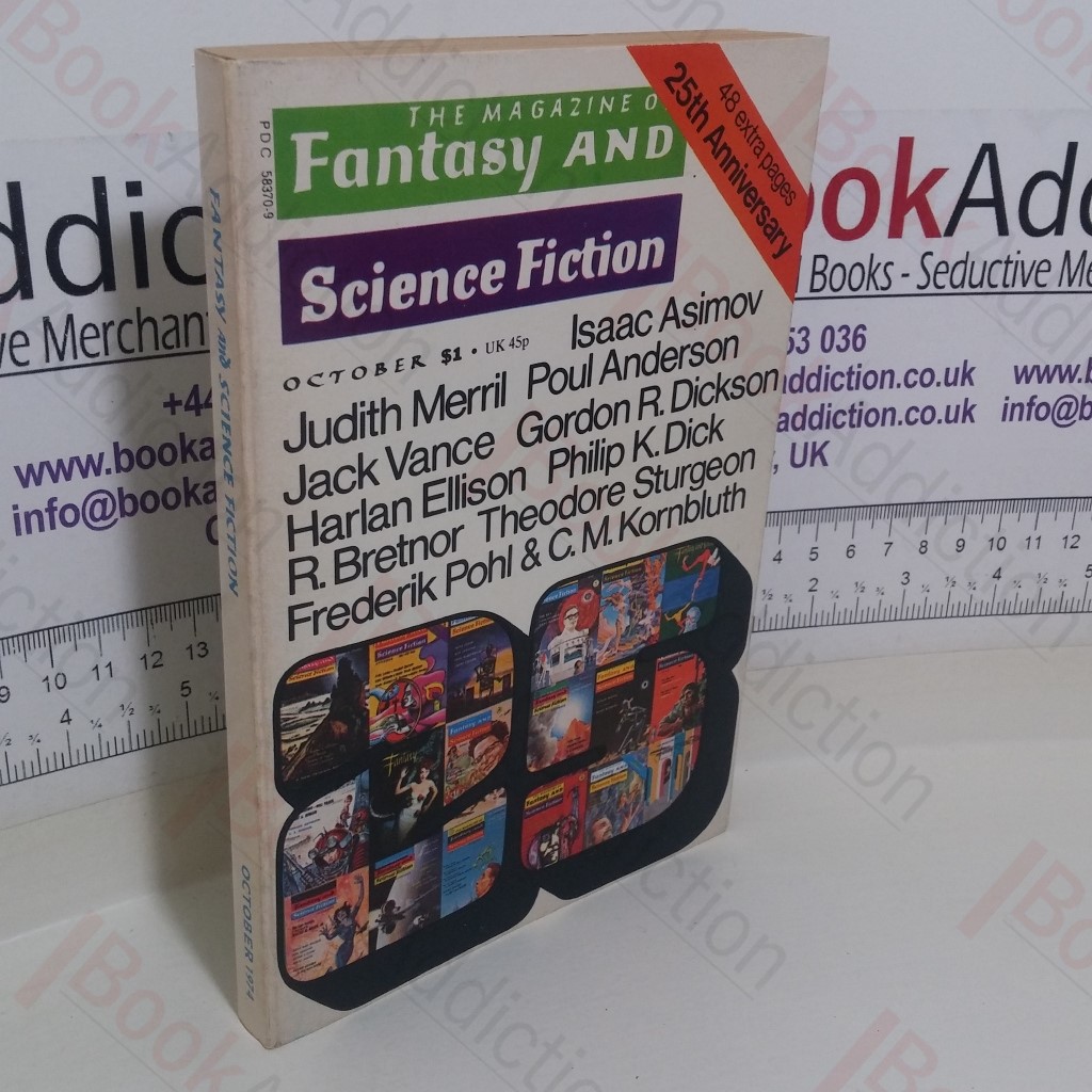 The Magazine of Fantasy and Science Fiction: 25th Anniversary Issue (October 1974, Volume 47, No. 281)