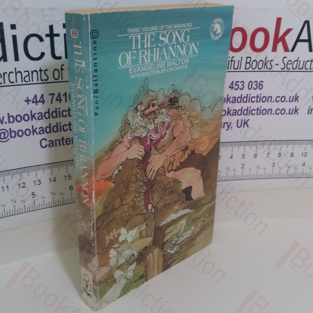 The Song of Rhiannon: The Third Branch of the Mabinogion