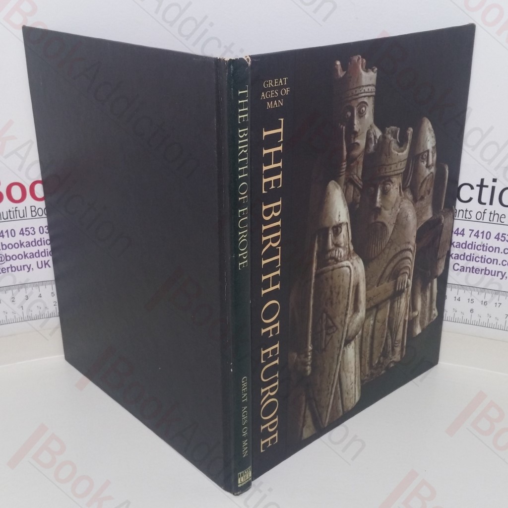 The Birth of Europe (Great Ages of Man series)