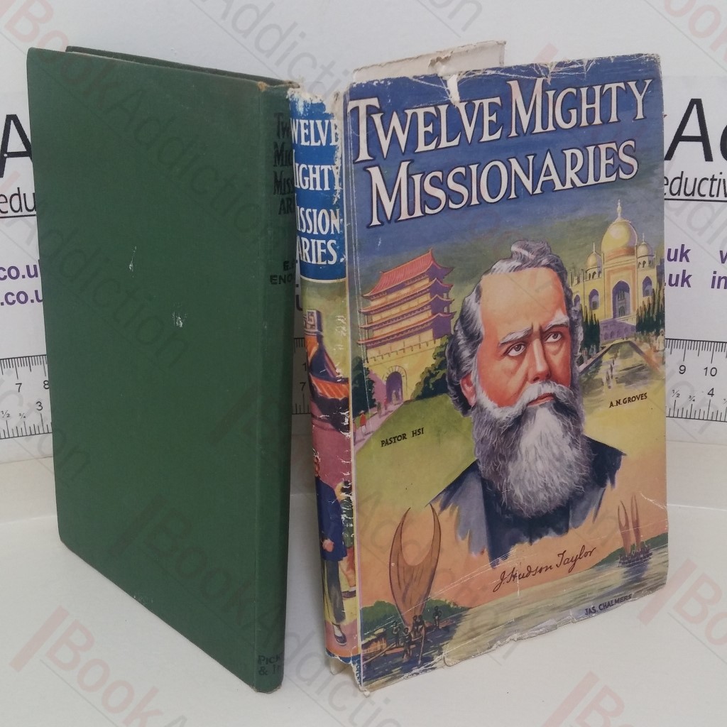 Twelve Mighty Missionaries