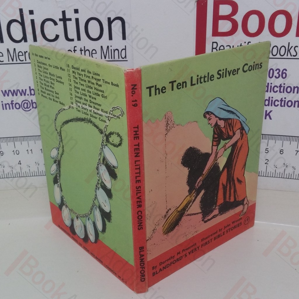 Ten Little Silver Coins (Blandford's Very First Bible Stories, No. 19)