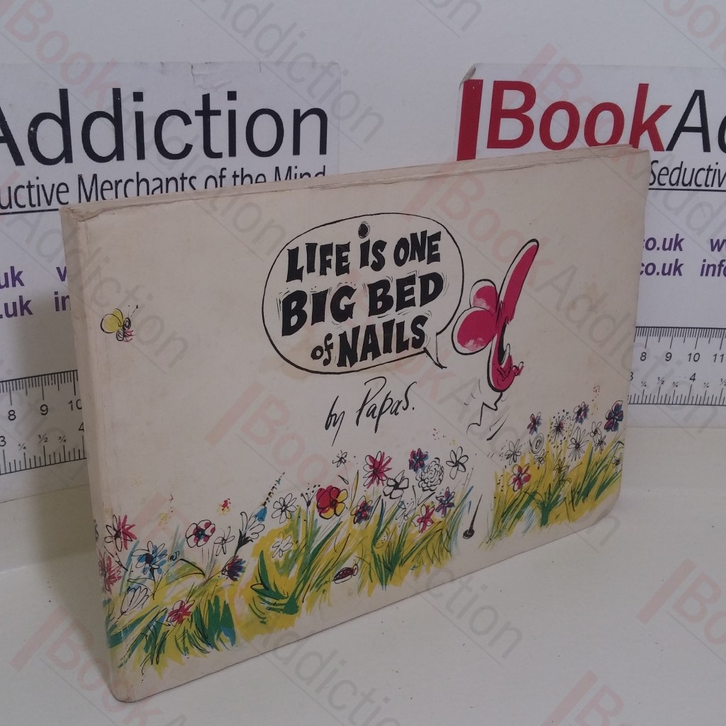 Life is One Big Bed of Nails or How ? Got His Name