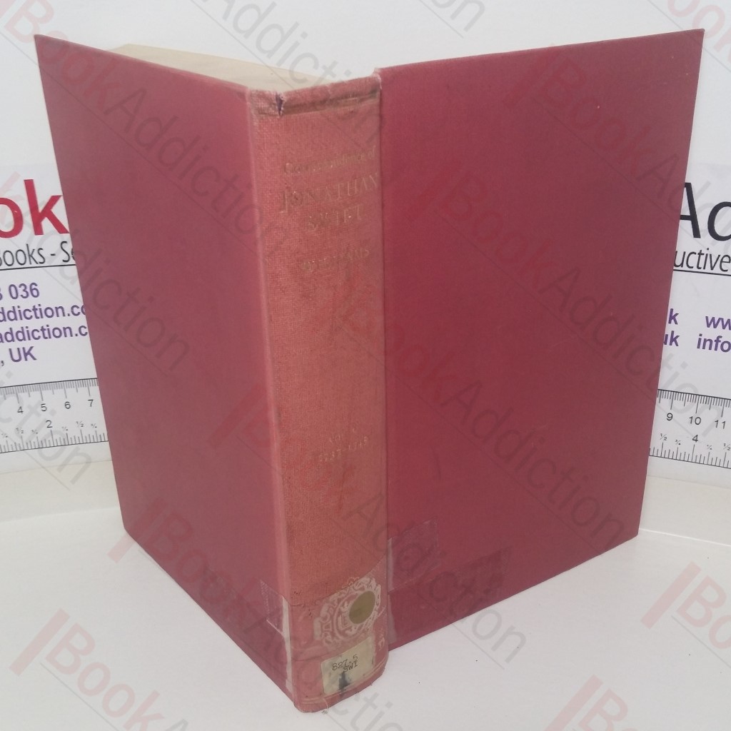 The Correspondence of Jonathan Swift (Volumes I-V)