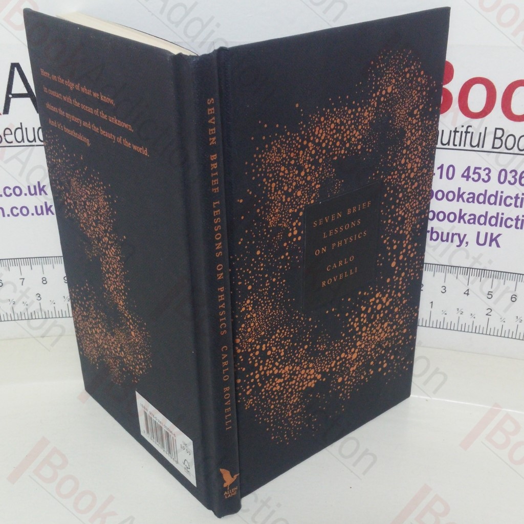 Seven Brief Lessons on Physics