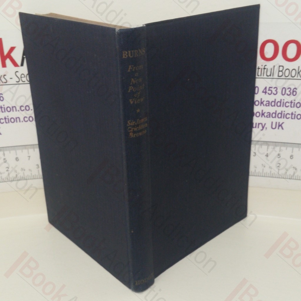 Burns from a New Point of View