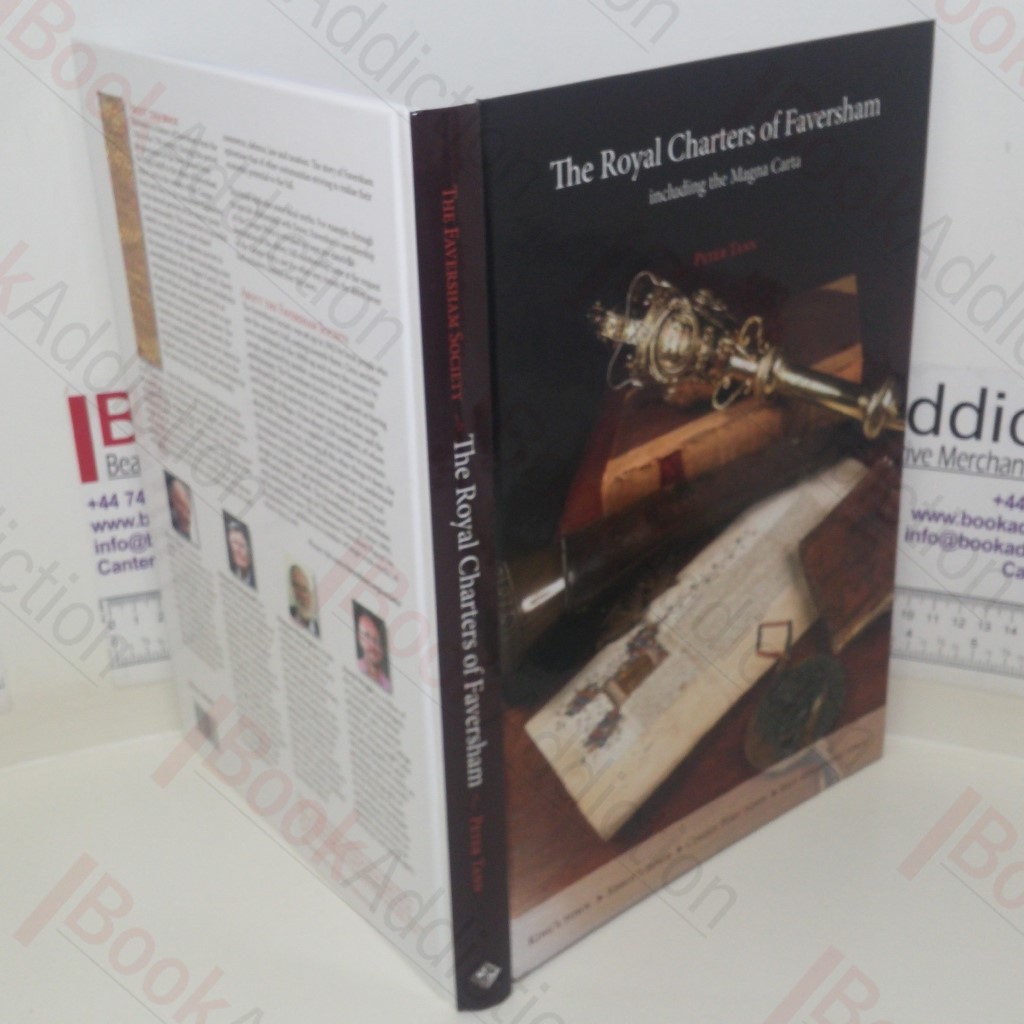 The Royal Charters of Faversham including the Magna Carta