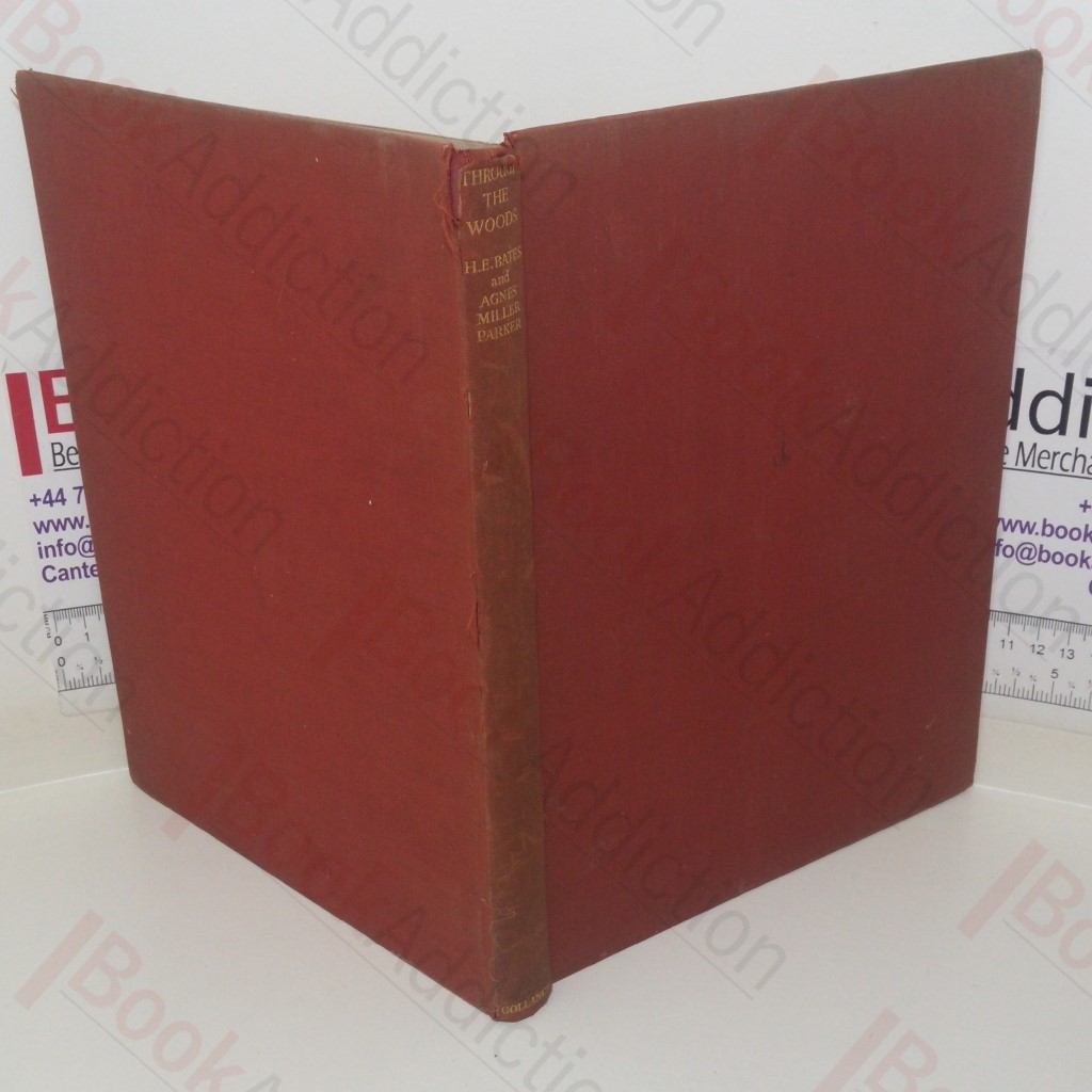 Through the Woods: The English Woodland, April to April