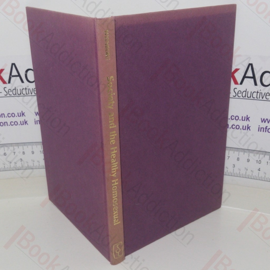 Society and the Healthy Homosexual