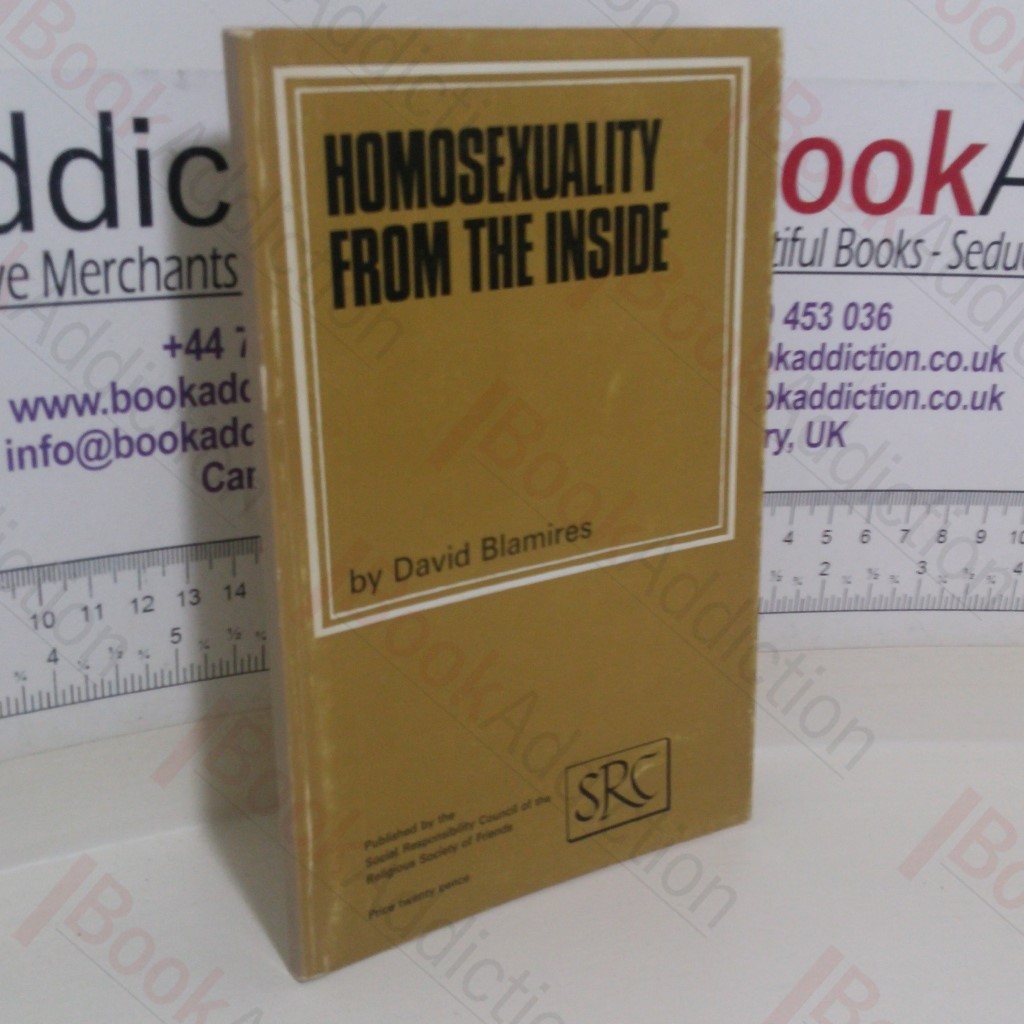 Homosexuality From the Inside