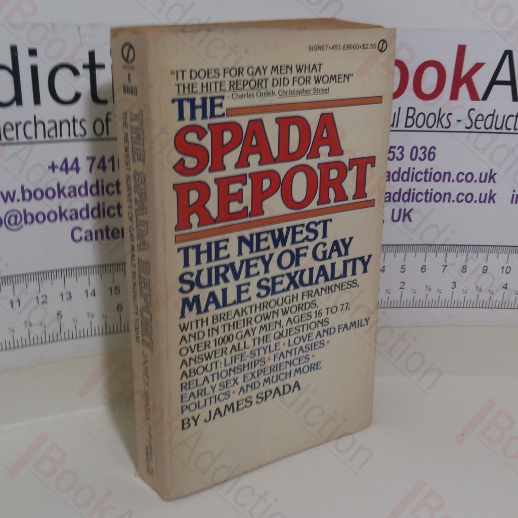 The Spada Report: The Newest Survey of Gay Male Sexuality