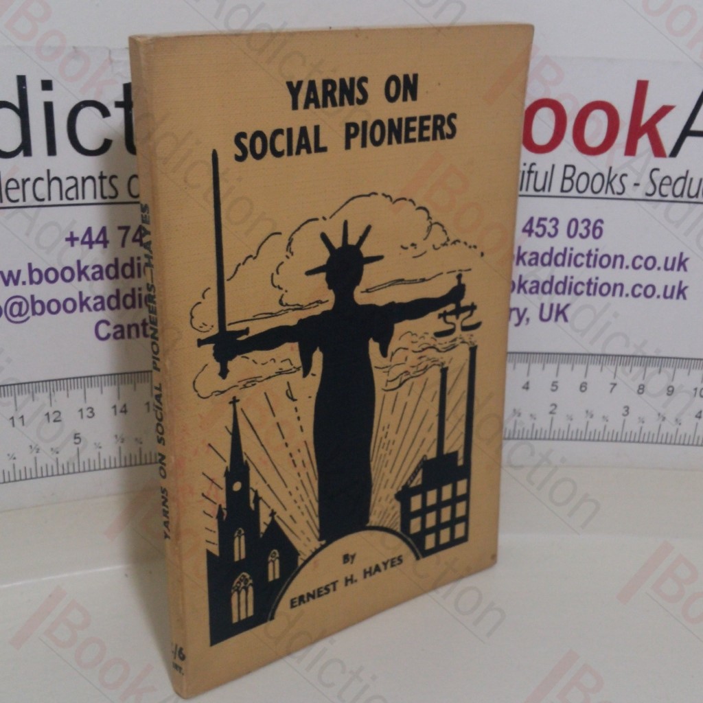 Yarns on Social Pioneers
