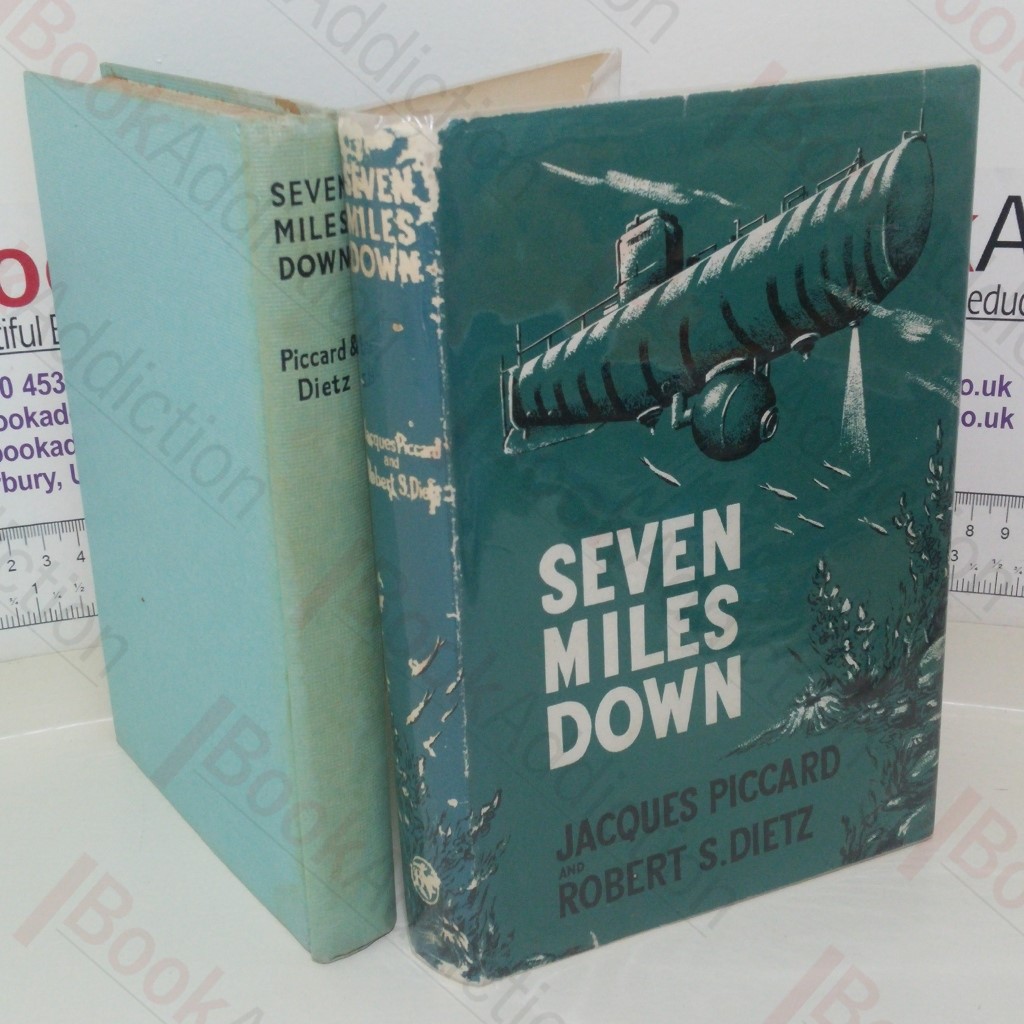 Seven Miles Down: The Story of the Bathyscaph Trieste