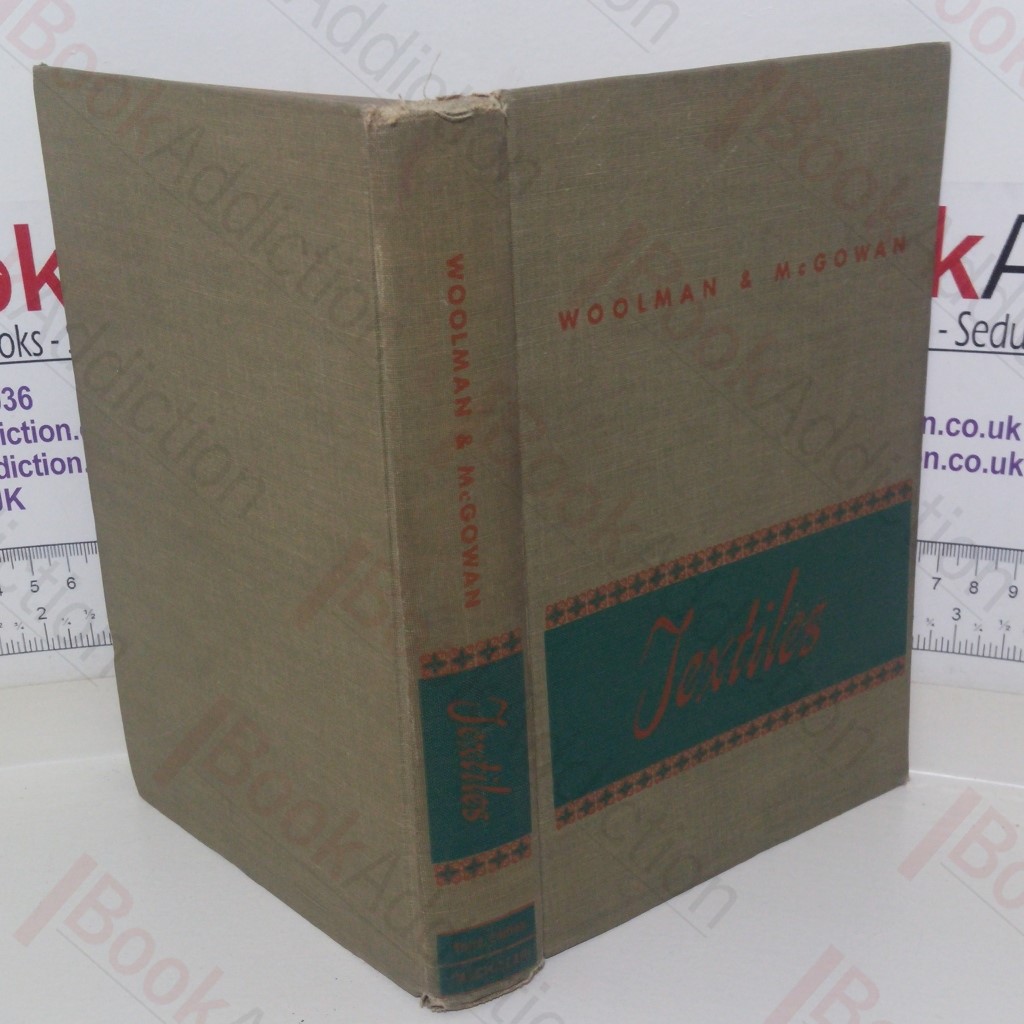 Textiles: A Handbook for the Student and the Consumer