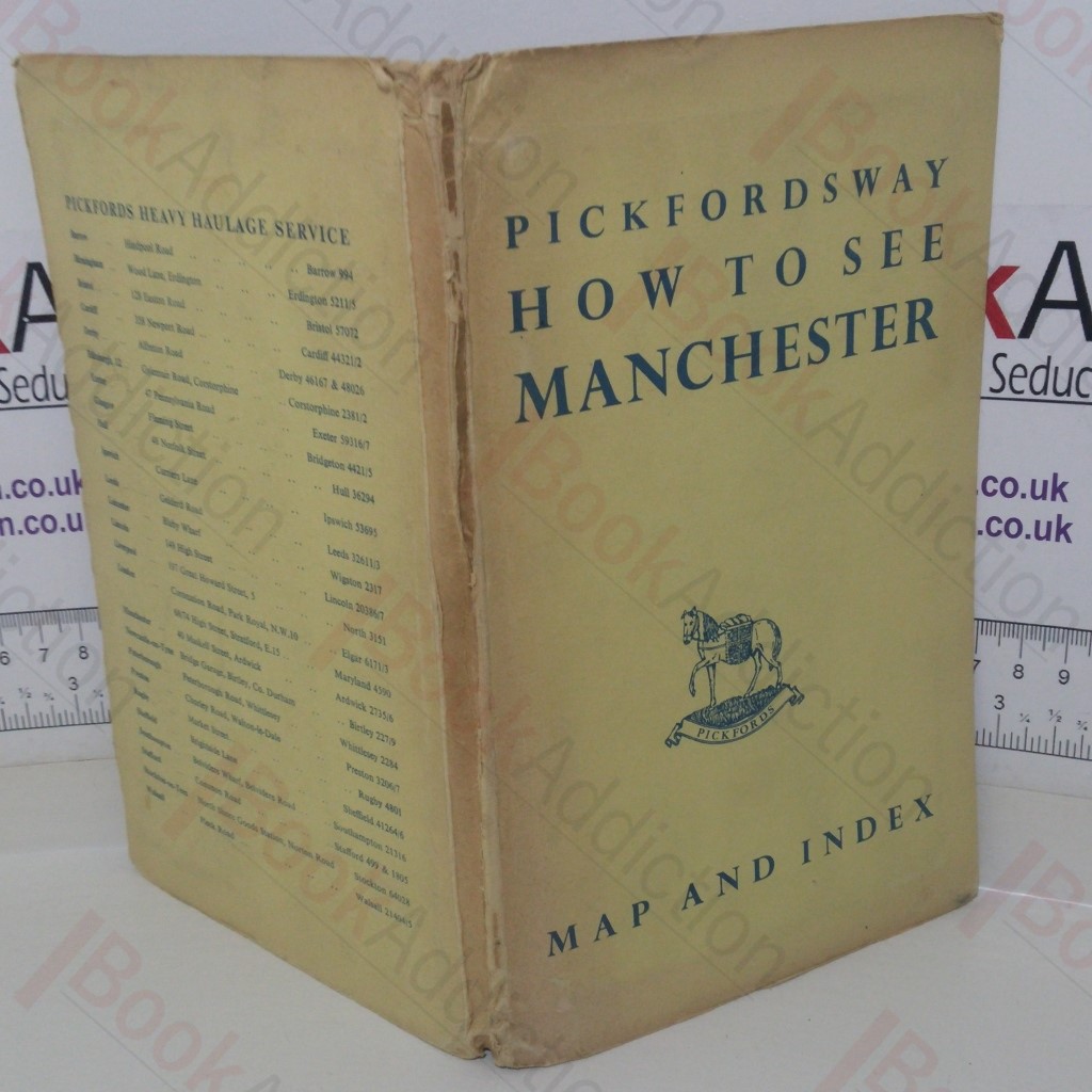 Pickfordsway:  How to See Manchester