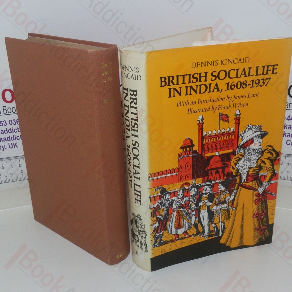British Social Life in India, 1608-1937