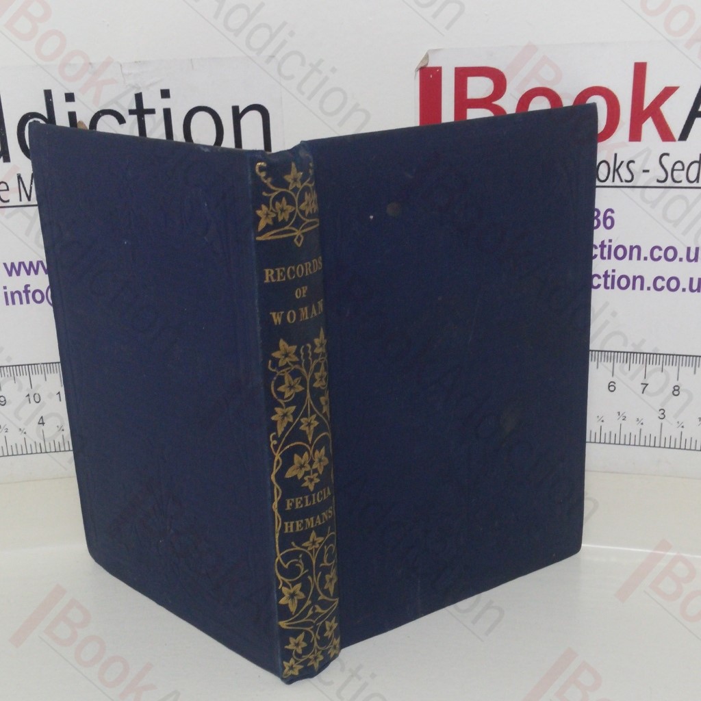 Records Of Woman and Other Poems