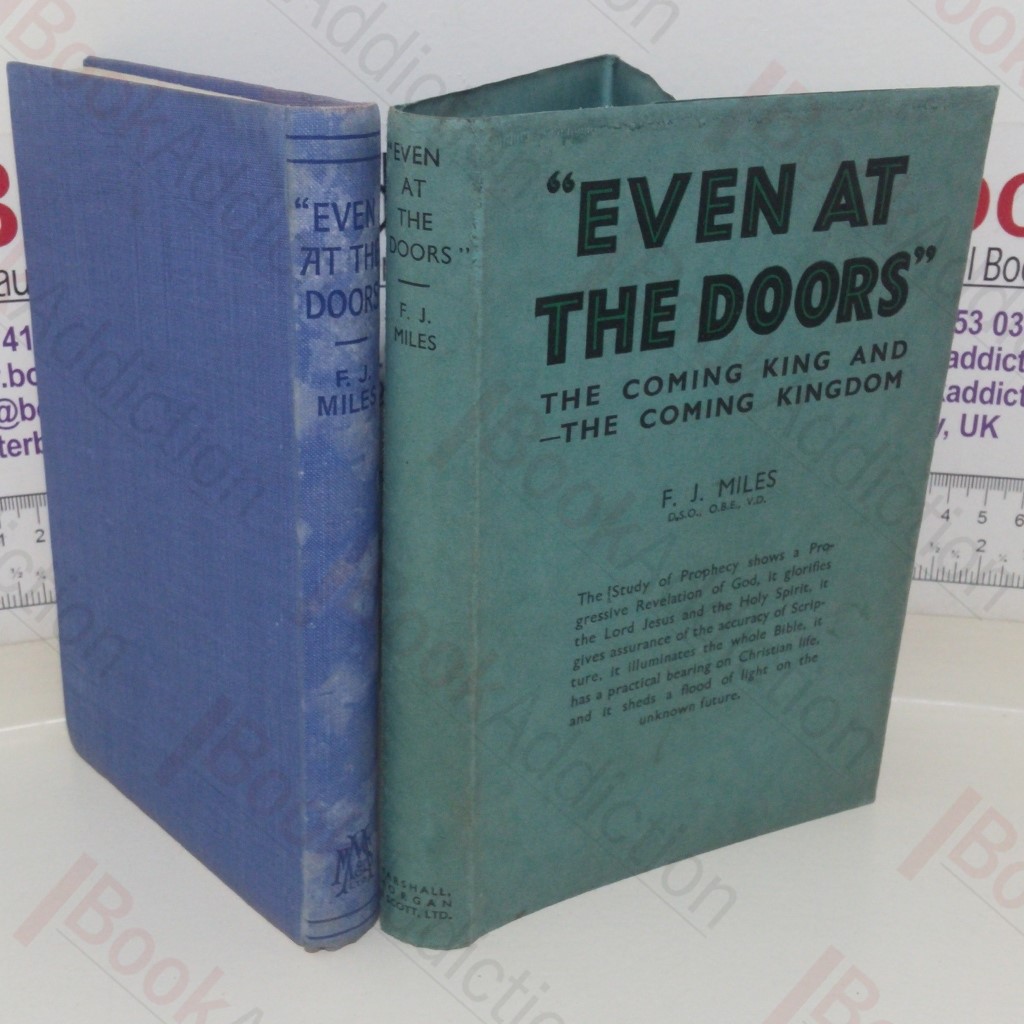 Even at the Doors: The Coming King and the Coming Kingdom