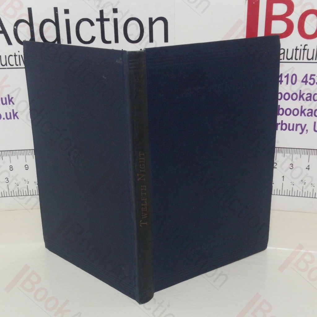 Twelfth-Night or What You Will (Cassell's National Library series)