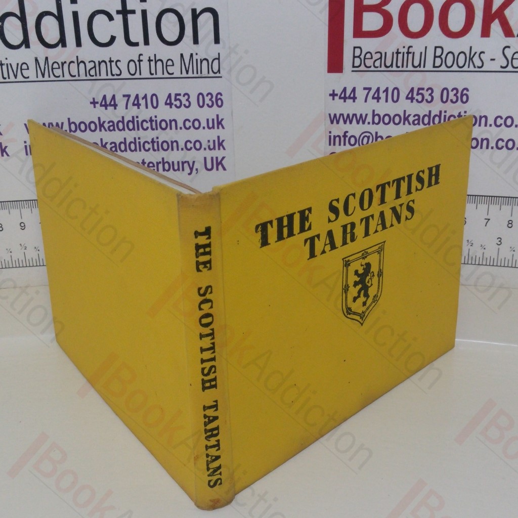 The Scottish Tartans, with Historical Sketches of the Clans and Families of Scotland: The Arms of Chiefs of Clans and Families