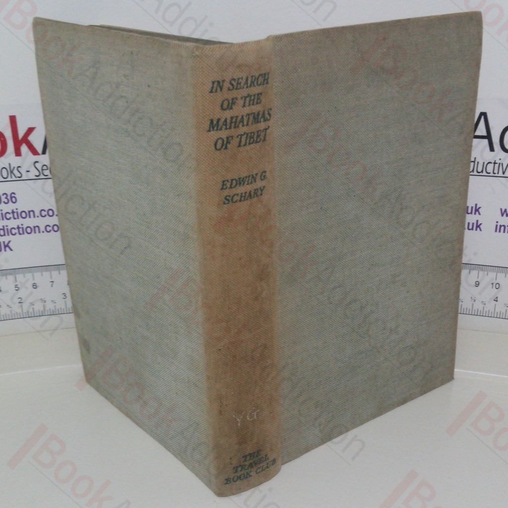 In Search of the Mahatmas of Tibet