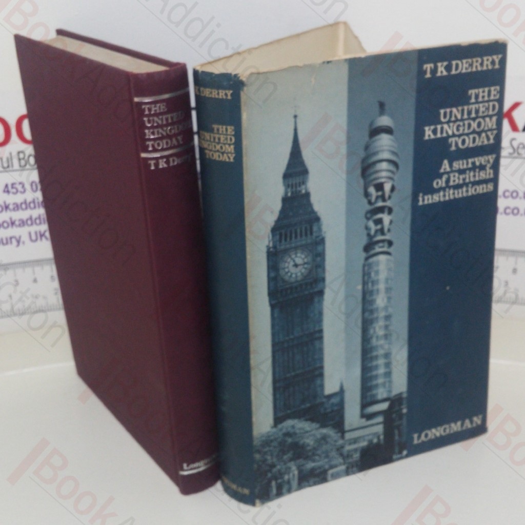 The United Kingdom Today: A Survey of British Institutions