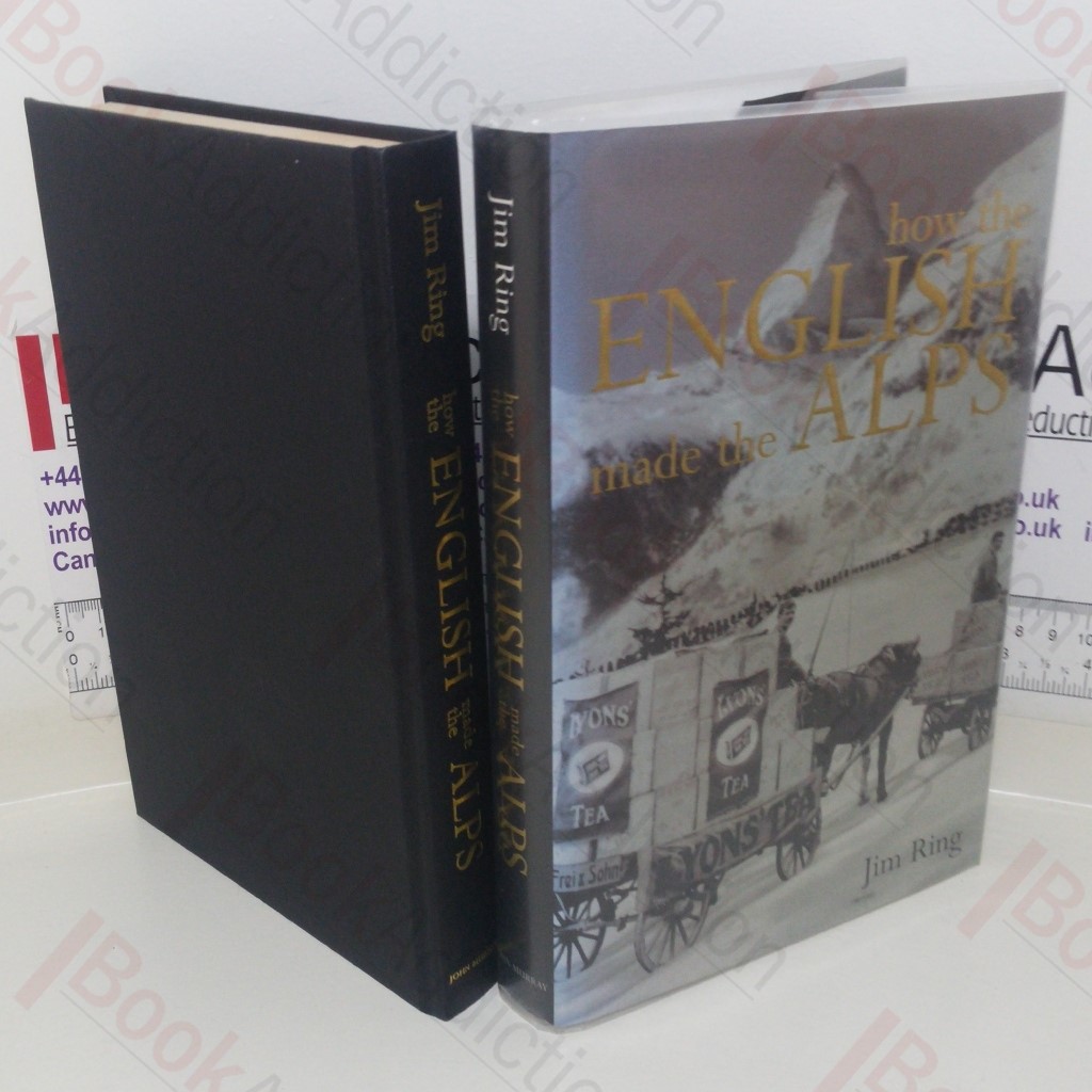 How the English Made the Alps