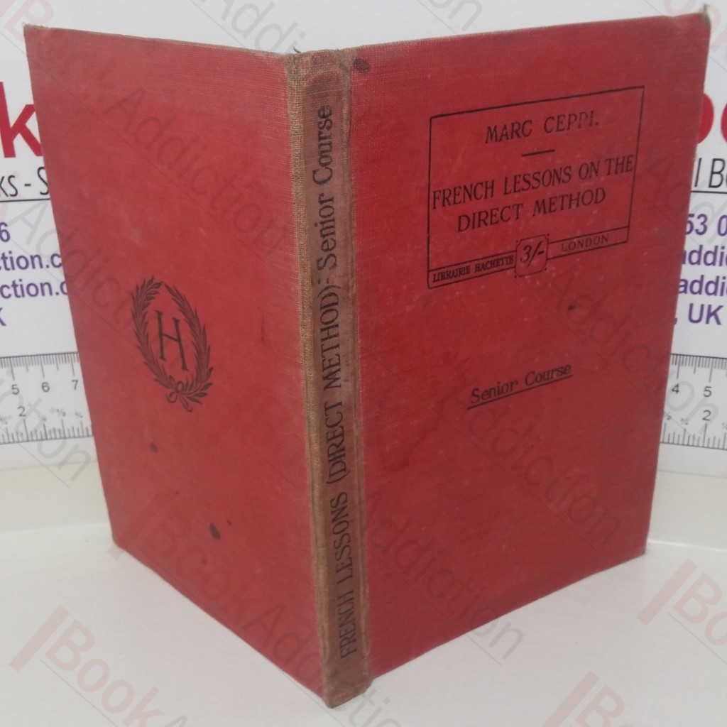 French Lessons on the Direct Method: Senior Course