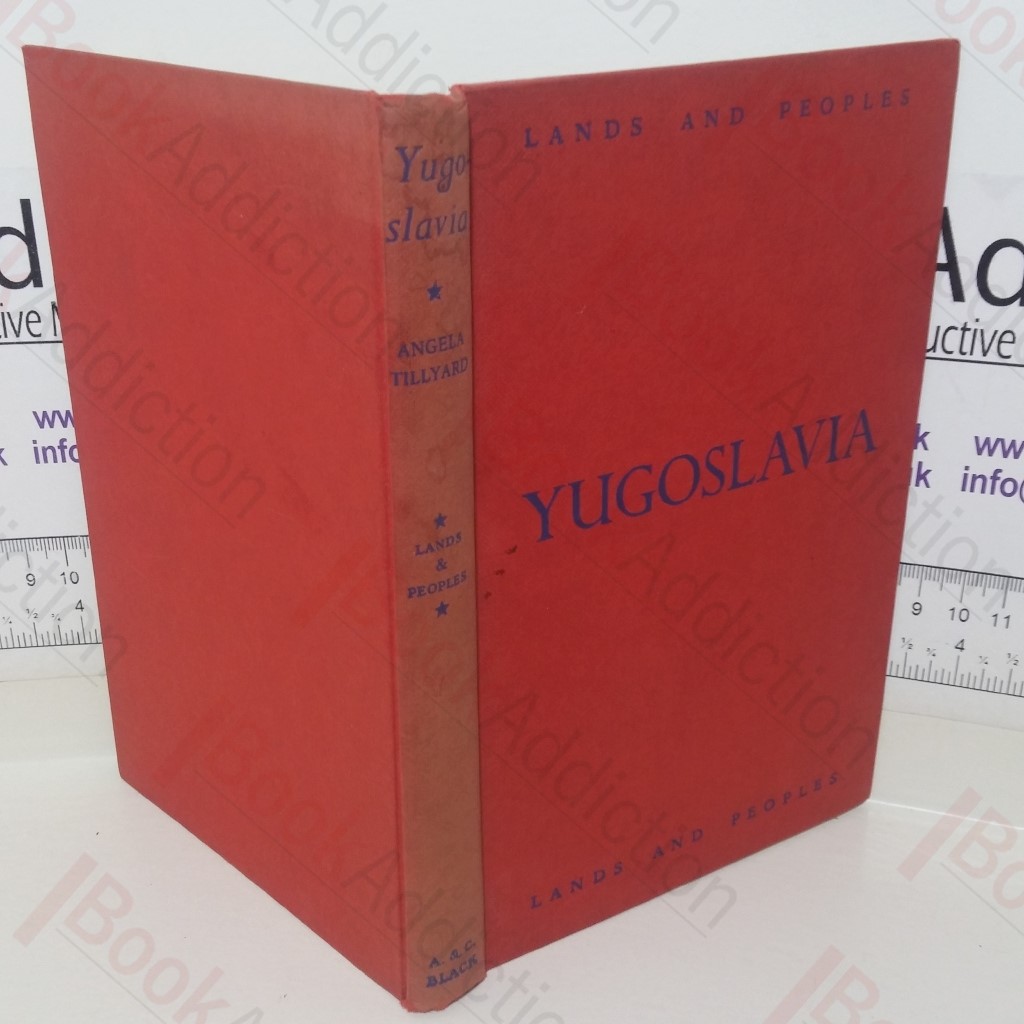 The Land and People of Yugoslavia