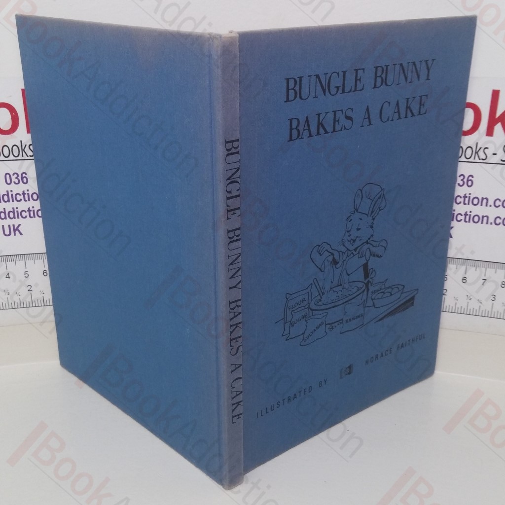 Bungle Bunny Bakes a Cake