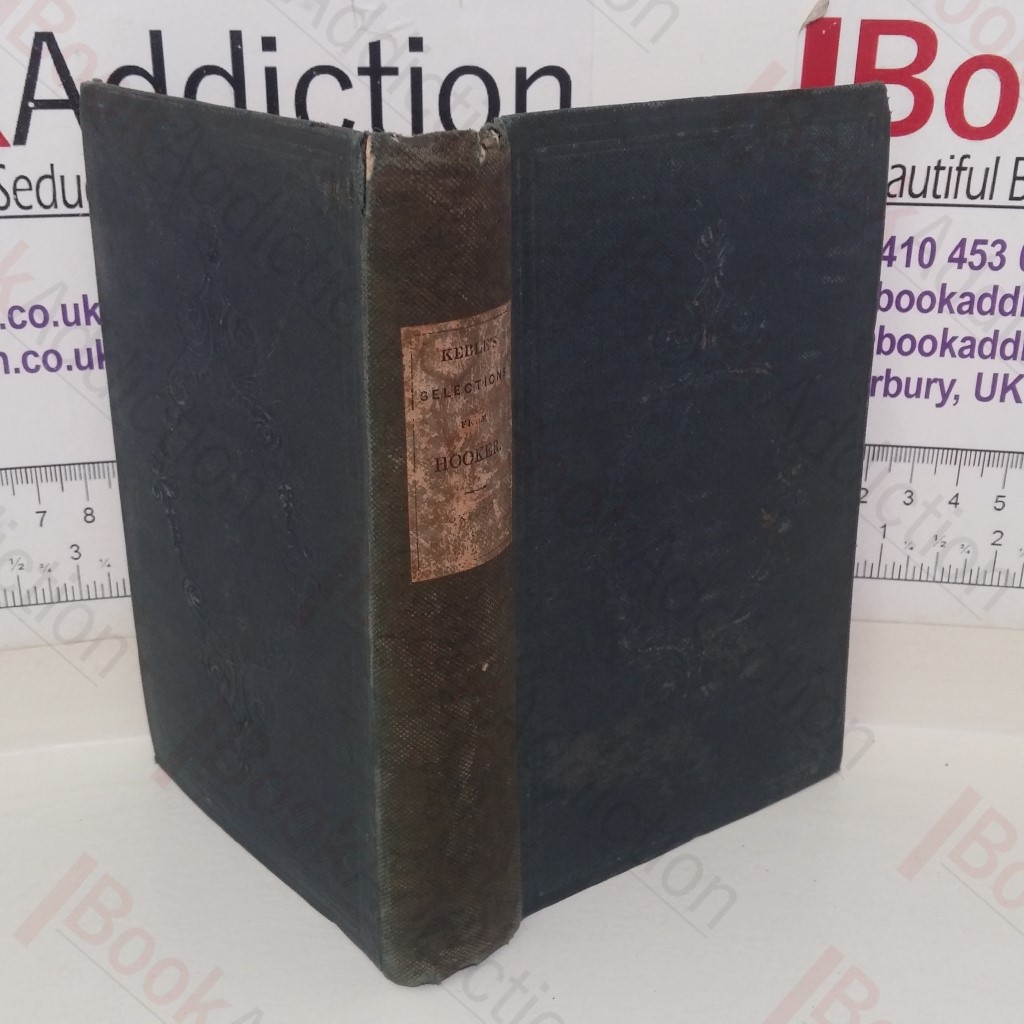 Selection from the Fifth Book of Hooker's Ecclesiastical Polity