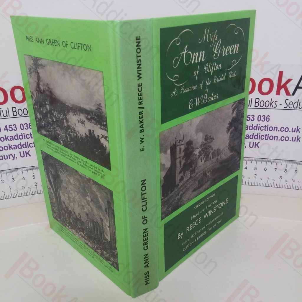Miss Ann Green of Clifton: A Romance of the Bristol Riots