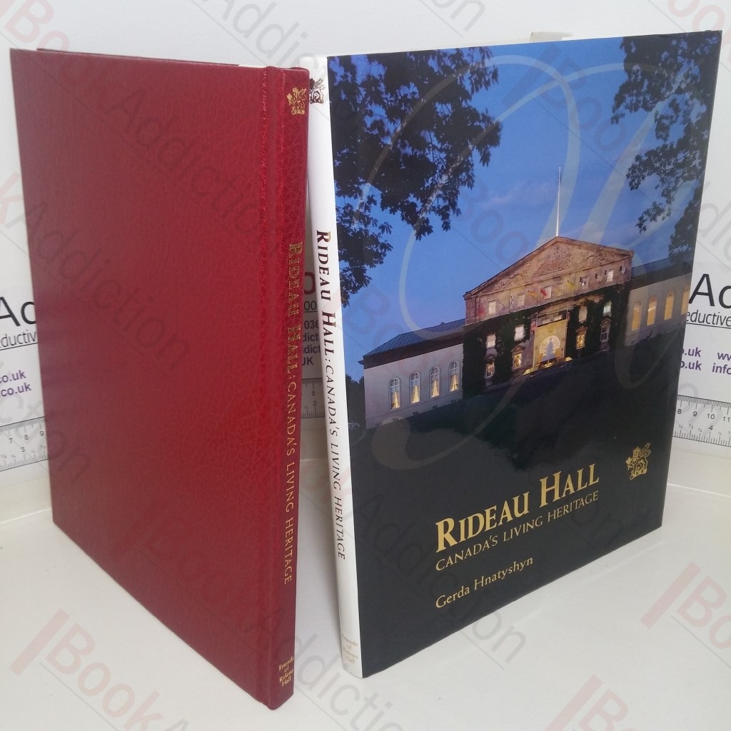 Rideau Hall: Canada's Living Heritage